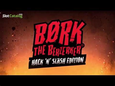 Bork The Berzerker Hack N Slash Edition Bodog